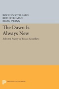 Cover: The Dawn is Always New - Princeton University Press