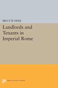 Cover: Landlords and Tenants in Imperial Rome - Princeton University Press