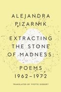 Cover: Extracting the Stone of Madness - New Directions Publishing Corporation