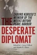 Cover: The Desperate Diplomat - University of Missouri Press