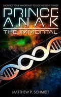 Cover: Prince Anak the Immortal - O & H Books