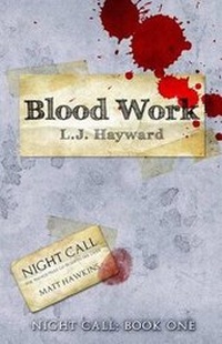 Enlarge image Cover: Blood Work - L.J. Hayward