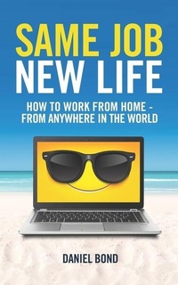 Enlarge image Cover: Same Job New Life - Home Business Print