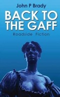Cover: Back to the Gaff - Roadside Fiction