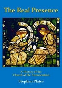Enlarge image Cover: The Real Presence - The Church of the Annunciation