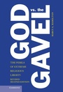 Cover: God vs. the Gavel - Cambridge University Press