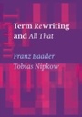 Cover: Term Rewriting and All That - Cambridge University Press