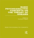 Cover: Basic Psychoanalytic Concepts on the Theory of Dreams - Routledge