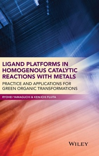 Abbildung von: Ligand Platforms in Homogenous Catalytic Reactions with Metals - Wiley