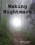 Cover: Waking Nightmare - Lulu.com