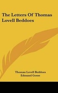 Cover: The Letters Of Thomas Lovell Beddoes - Kessinger Publishing