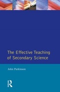 Cover: Effective Teaching of Secondary Science, The - Routledge