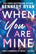 Cover: When You Are Mine - Grand Central Publishing
