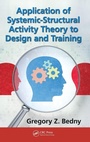 Cover: Application of Systemic-Structural Activity Theory to Design and Training - CRC Press