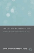 Cover: Men, Masculinities, Travel and Tourism - Palgrave Macmillan