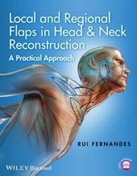 Enlarge image Cover: Local and Regional Flaps in Head and Neck Reconstruction - Wiley-Blackwell