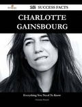 Cover: Charlotte Gainsbourg 142 Success Facts - Everything You Need to Know about Charlotte Gainsbourg - Emereo Publishing