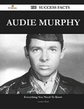 Cover: Audie Murphy 190 Success Facts - Everything You Need to Know about Audie Murphy - Emereo Publishing