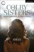 Cover: The Colby Sisters of Pittsburgh, Pennsylvania - Methuen Drama