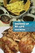 Cover: Dishing Up My Life - Outskirts Press