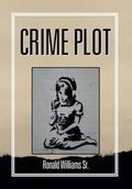Cover: Crime Plot - Xlibris