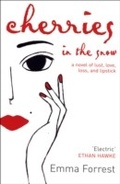 Cover: Cherries In The Snow - Bloomsbury Paperbacks