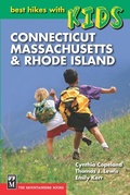 Cover: Best Hikes with Kids: Connecticut, Massachusetts, & Rhode Island - MOUNTAINEERS BOOKS