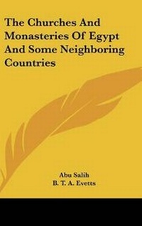 Abbildung von: The Churches And Monasteries Of Egypt And Some Neighboring Countries - Kessinger Publishing