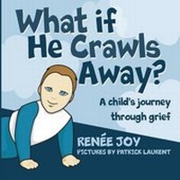 Enlarge image Cover: What If He Crawls Away? - Redemption Press