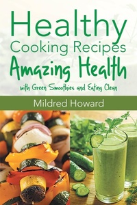 Enlarge image Cover: Healthy Cooking Recipes - Healthy Lifestyles