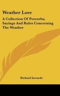 Cover: Weather Lore - Kessinger Publishing