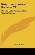 Cover: Sixty-Four Practical Sermons V1 - Kessinger Publishing