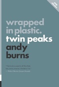 Cover: Wrapped in Plastic: Twin Peaks - ECW Press,Canada