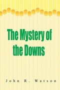 Cover: The Mystery of the Downs - Lushena Books