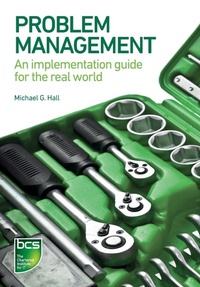 Enlarge image Cover: Problem Management - BCS, The Chartered Institute for IT