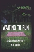 Cover: Waiting to Run - Solstice Publishing