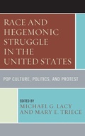 Cover: Race and Hegemonic Struggle in the United States - Fairleigh Dickinson University Press