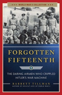 Enlarge image Cover: Forgotten Fifteenth - Regnery History