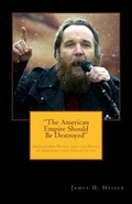 Cover: "The American Empire Should Be Destroyed" - Repristination Press