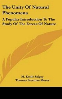 Enlarge image Cover: The Unity Of Natural Phenomena - Kessinger Publishing