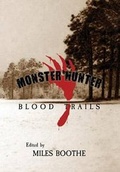 Cover: Monster Hunter Blood Trails - Emby Press, LLC