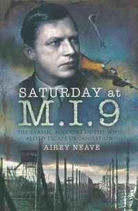 Enlarge image Cover: Saturday at M.I.9 - Pen and Sword