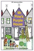 Cover: Mr. Pine's Purple House (Anniversary) - Purple House Press