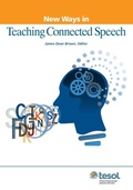 Cover: New Ways in Teaching Connected Speech - Teachers of English to Speakers of Other Languages, Incorporated (TESOL)