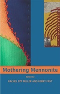 Cover: Mothering Mennonite - Demeter Press