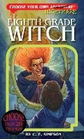 Cover: Eighth Grade Witch - Chooseco LLC