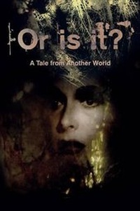 Enlarge image Cover: Or Is It? a Tale from Another World - Bonobo TV