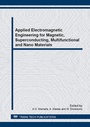 Cover: Applied Electromagnetic Engineering for Magnetic, Superconducting, Multifunctional and Nano Materials - Trans Tech Publications Ltd