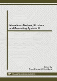 Enlarge image Cover: Micro Nano Devices, Structure and Computing Systems III - Trans Tech Publications Ltd