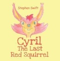 Cover: Cyril the Last Red Squirrel - Olympia Publishers
